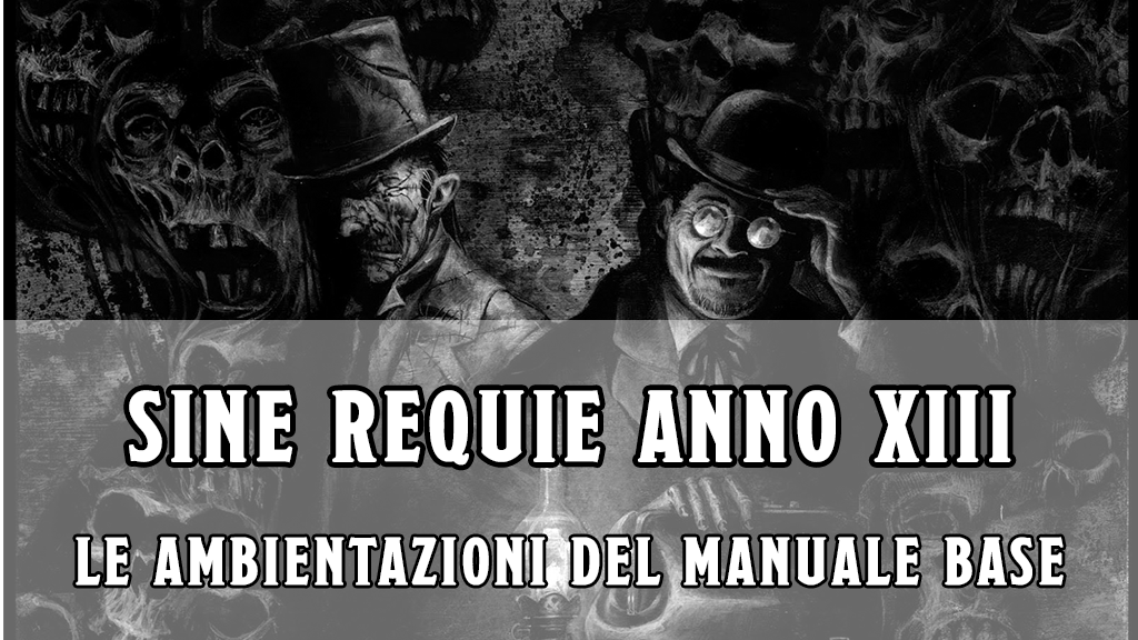 sine requie anno xiii manuale base